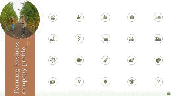 Farming Business Company Profile Ppt PowerPoint Presentation Complete Deck With Slides