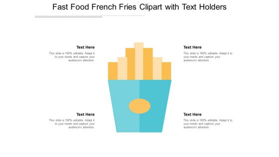 Fast Food French Fries Clipart With Text Holders Ppt PowerPoint Presentation Slides Deck
