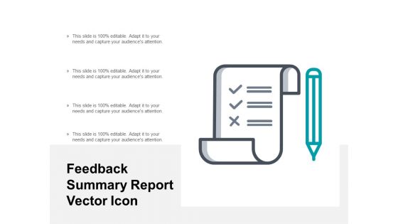 Feedback Summary Report Vector Icon Ppt PowerPoint Presentation Pictures Show
