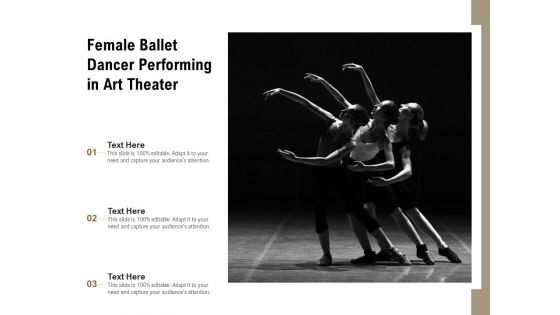 Female Ballet Dancer Performing In Art Theater Ppt PowerPoint Presentation File Aids PDF