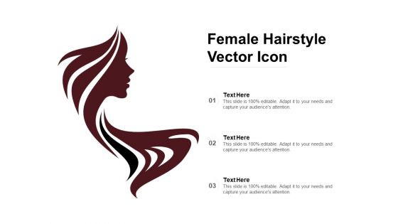 Female Hairstyle Vector Icon Ppt PowerPoint Presentation Show Example File PDF