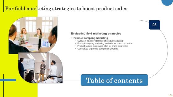 Field Marketing Strategies To Boost Product Sales Ppt PowerPoint Presentation Complete Deck With Slides