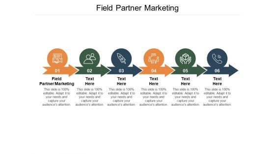 Field Partner Marketing Ppt PowerPoint Presentation Icon Graphics Cpb