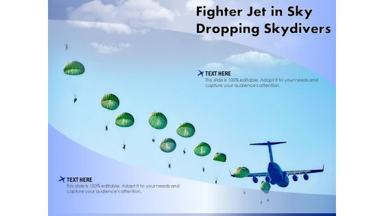 Fighter Jet In Sky Dropping Skydivers Ppt PowerPoint Presentation Pictures Information PDF