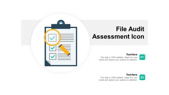 File Audit Assessment Icon Ppt PowerPoint Presentation Clipart PDF