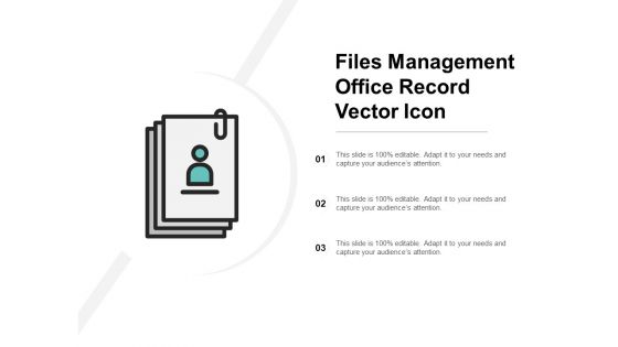 Files Management Office Record Vector Icon Ppt PowerPoint Presentation Outline Inspiration
