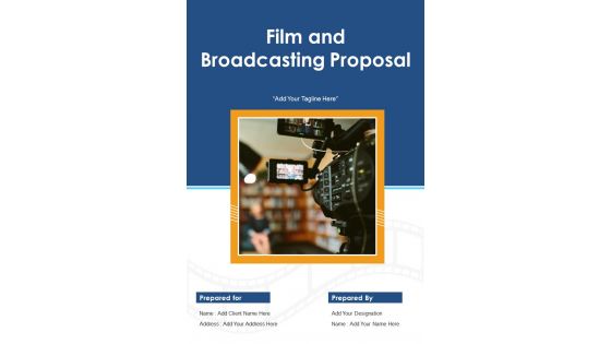 Film And Broadcasting Proposal Example Document Report Doc Pdf Ppt