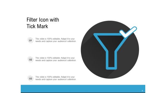 Filter Symbol Dollar Sign Funnel Ppt PowerPoint Presentation Complete Deck