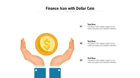 Finance Icon With Dollar Coin Ppt PowerPoint Presentation Icon Styles PDF