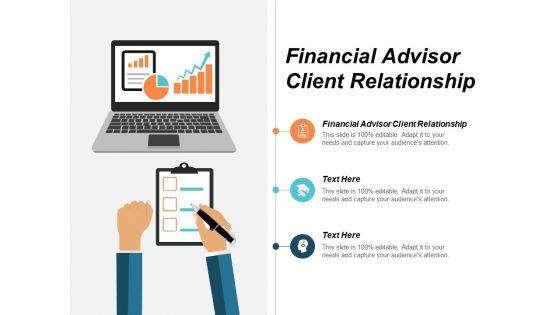 Financial Advisor Client Relationship Ppt PowerPoint Presentation Layouts Guidelines Cpb