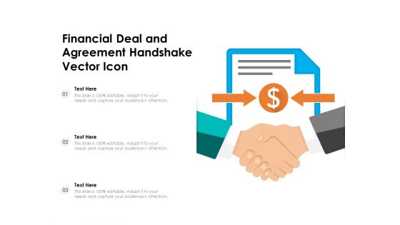 Financial Deal And Agreement Handshake Vector Icon Ppt PowerPoint Presentation Visual Aids Files PDF