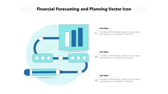Financial Forecasting And Planning Vector Icon Ppt PowerPoint Presentation Layouts Slides PDF