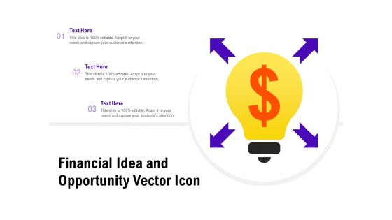 Financial Idea And Opportunity Vector Icon Ppt PowerPoint Presentation Styles Portfolio Financial Idea And Opportunity Vector Icon Ppt PowerPoint Presentation Styles Portfolio