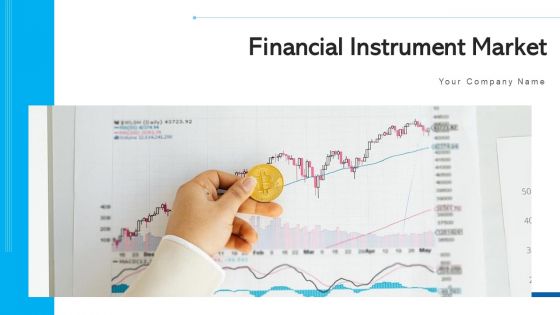 Financial Instrument Market Interconnection Risk Ppt PowerPoint Presentation Complete Deck With Slides