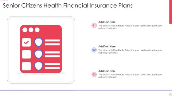 Financial Insurance Ppt PowerPoint Presentation Complete Deck With Slides