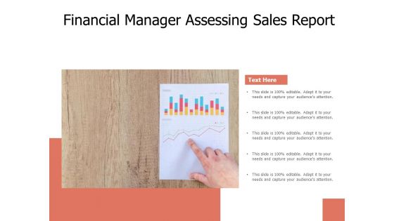 Financial Manager Assessing Sales Report Ppt PowerPoint Presentation Portfolio Slide Download PDF Financial Manager Assessing Sales Report Ppt PowerPoint Presentation Portfolio Slide Download PDF