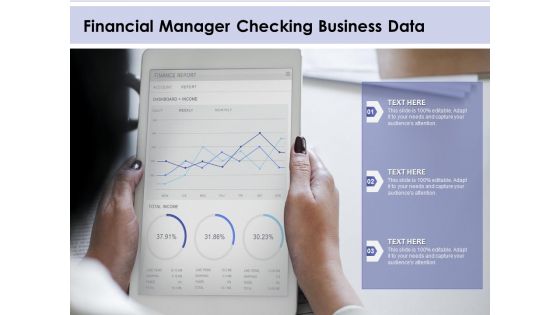Financial Manager Checking Business Data Ppt PowerPoint Presentation Layouts Deck PDF