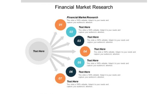 Financial Market Research Ppt PowerPoint Presentation Outline Topics Cpb Financial Market Research Ppt PowerPoint Presentation Outline Topics Cpb