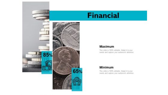 Financial Minimum Maximum Ppt PowerPoint Presentation Portfolio Icons