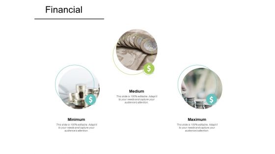 Financial Minimum Medium Ppt PowerPoint Presentation Professional Rules