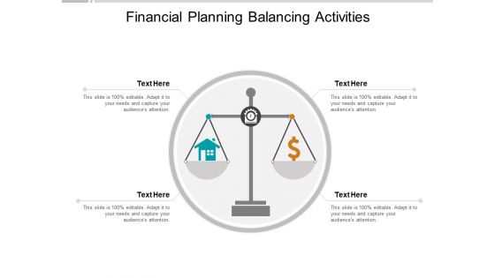 Financial Planning Balancing Activities Ppt Powerpoint Presentation Slides Skills
