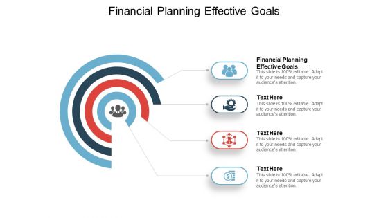 Financial Planning Effective Goals Ppt PowerPoint Presentation Outline Graphics Tutorials