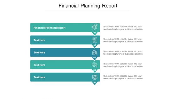 Financial Planning Report Ppt PowerPoint Presentation Infographic Template Show Cpb Financial Planning Report Ppt PowerPoint Presentation Infographic Template Show Cpb