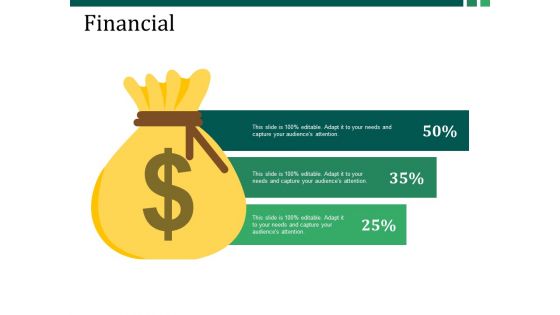 Financial Ppt PowerPoint Presentation Icon Visual Aids Financial Ppt PowerPoint Presentation Icon Visual Aids