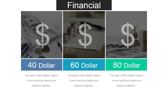 Financial Ppt PowerPoint Presentation Show Graphic Tips Financial Ppt PowerPoint Presentation Show Graphic Tips