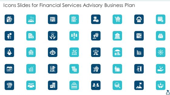 Financial Services Advisory Business Plan Ppt PowerPoint Presentation Complete Deck With Slides