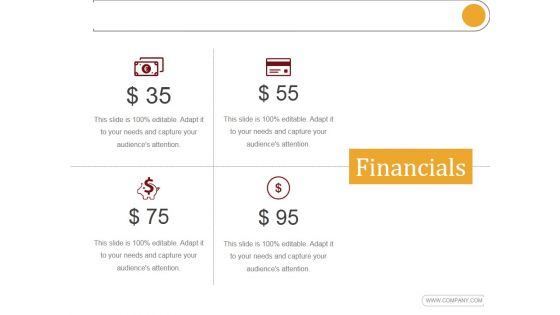 Financials Ppt PowerPoint Presentation Sample Financials Ppt PowerPoint Presentation Sample