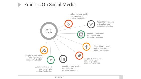 Find Us On Social Media Ppt PowerPoint Presentation Design Ideas