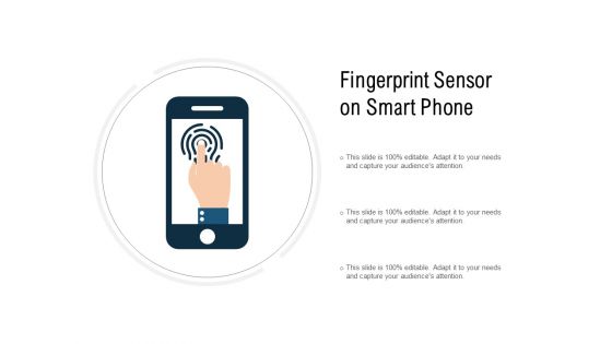 Fingerprint Sensor On Smart Phone Ppt PowerPoint Presentation Icon Example Topics