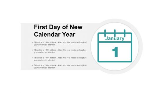 First Day Of New Calendar Year Ppt PowerPoint Presentation Layouts Objects
