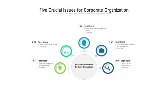 Five Crucial Issues For Corporate Organization Ppt PowerPoint Presentation File Layout Ideas PDF