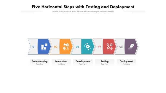 Five Horizontal Steps With Testing And Deployment Ppt PowerPoint Presentation File Portfolio PDF