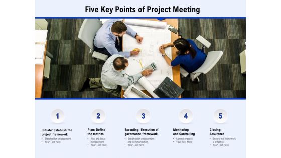 Five Key Points Of Project Meeting Ppt PowerPoint Presentation Professional Elements Five Key Points Of Project Meeting Ppt PowerPoint Presentation Professional Elements