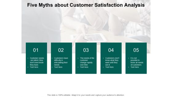 Five Myths About Customer Satisfaction Analysis Ppt PowerPoint Presentation Layouts Graphics Example