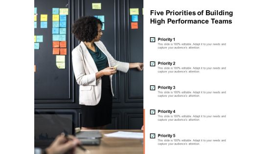 Five Priorities Of Building High Performance Teams Ppt PowerPoint Presentation Slides Microsoft Five Priorities Of Building High Performance Teams Ppt PowerPoint Presentation Slides Microsoft