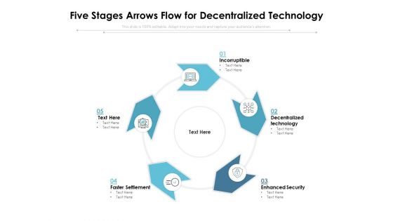 Five Stages Arrows Flow For Decentralized Technology Ppt PowerPoint Presentation Infographic Template Background Designs PDF