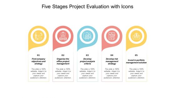 Five Stages Project Evaluation With Icons Ppt PowerPoint Presentation Pictures Layout Ideas