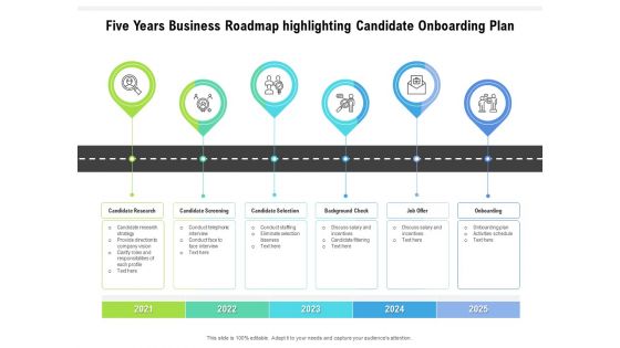 Five Years Business Roadmap Highlighting Candidate Onboarding Plan Microsoft