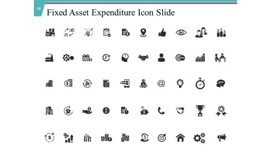 Fixed Asset Expenditure Ppt PowerPoint Presentation Complete Deck With Slides