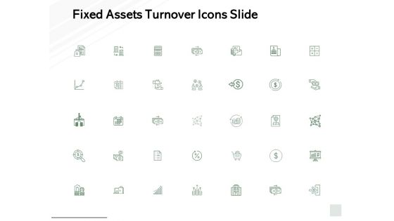 Fixed Assets Turnover Icons Slide Growth Financial Ppt PowerPoint Presentation File Graphic Images