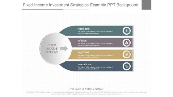 Fixed Income Investment Strategies Example Ppt Background