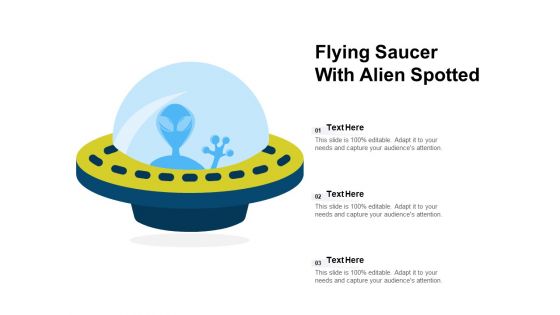 Flying Saucer With Alien Spotted Ppt PowerPoint Presentation Gallery Mockup PDF