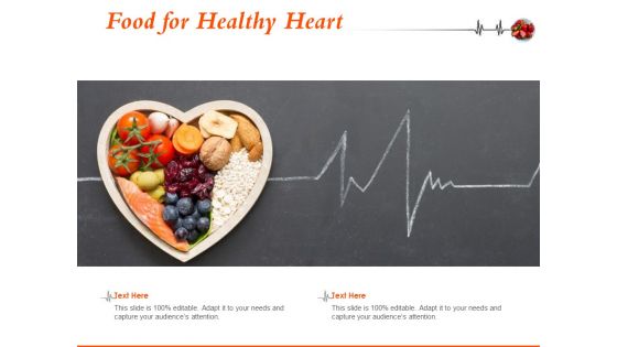 Food For Healthy Heart Ppt PowerPoint Presentation Portfolio Layouts