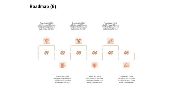 For Launching Company Site Roadmap Six Flow Process Ppt PowerPoint Presentation File Grid PDF