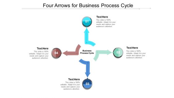 Four Arrows For Business Process Cycle Ppt Powerpoint Presentation Portfolio Images