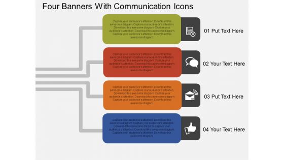 Four Banners With Communication Icons Powerpoint Templates